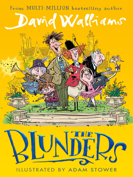 Title details for The Blunders by David Walliams - Wait list